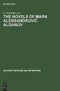 The novels of Mark Aleksandrovič Aldanov