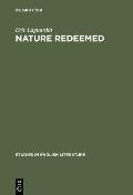 Nature Redeemed: The Imitation of Order in Three Renaissance Poems