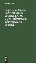 [S?mmtliche Werke] A. M. Von Th?mmel's S?mmtliche Werke: Bd. 2