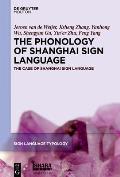 The Phonology of Shanghai Sign Language