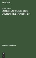 Abschaffung Des Alten Testaments?