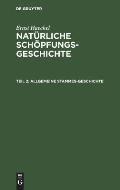 Allgemeine Stammes-Geschichte: (Phylogenie Und Anthropologie). XVI-XXX. Vortrag
