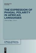 The Expression of Phasal Polarity in African Languages
