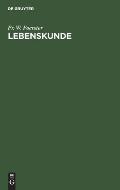 Lebenskunde: Ein Buch F?r Knaben Und M?dchen