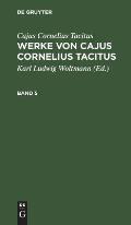 Werke von Cajus Cornelius Tacitus