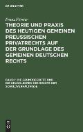 Die Grundbegriffe Und Die Grundlehren Des Rechts Der Schuldverh?ltnisse