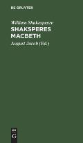 Shaksperes Macbeth
