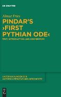 Pindar's >First Pythian Ode: Text, Introduction and Commentary