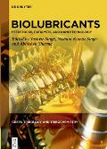 Biolubricants: Feedstocks, Catalysts, and Nanotechnology