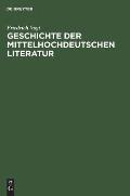 Geschichte Der Mittelhochdeutschen Literatur
