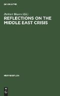 Reflections on the Middle East Crisis