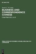 Business and Correspondence Chinese: An Introduction