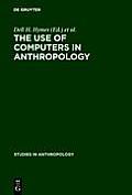 The Use of Computers in Anthropology