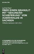 ?ber einen Granulit mit Sekund?rschieferung von Auerswalde in Sachsen