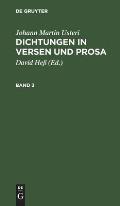 Johann Martin Usteri: Dichtungen in Versen Und Prosa. Band 3
