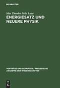 Energiesatz und neuere Physik