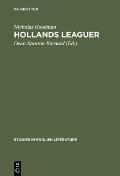 Hollands Leaguer: A Critical Edition