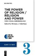 The Power of Religion / Religion and Power: Third Annual Conference 2020
