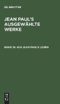 Aus Jean Paul's Leben