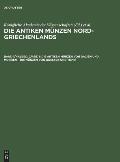 Die Antiken M?nzen Von Dacien Und Moesien - Die M?nzen Von Odessos Und Tomis