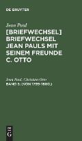 [Briefwechsel] Briefwechsel Jean Pauls mit seinem Freunde C. Otto, Band 3, (Von 1799-1800.)