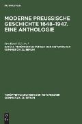 Ver?ffentlichungen der Historischen Kommission zu Berlin Moderne preu?ische Geschichte 1648-1947. Eine Anthologie