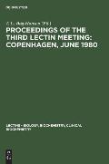 Proceedings of the Third Lectin Meeting: Copenhagen, June 1980