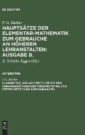 Planimetrie Und Arithmetik Nebst Den Anfangsgr?nden Der Trigonometrie Und Stereometrie Und Drei Anh?ngen