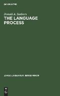 The Language Process: Toward a Holistic Schema with Implications for an English Curriculum Theory