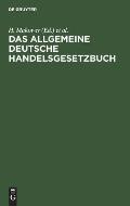 Das allgemeine Deutsche Handelsgesetzbuch