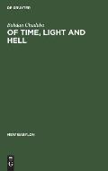 Of Time, Light and Hell: Essays in Interpretation of the Christian Message