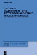 Zwischen De- Und Reterritorialisierung: Raumproduktion Zeitgen?ssischer Us-Karibischer Diasporaliteraturen