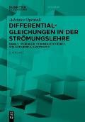 Differentialgleichungen in Der Str?mungslehre: Hydraulik, Stromfadentheorie, Wellentheorie, Gasdynamik