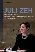 Juli Zeh: A Critical Companion