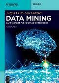 Data Mining: Datenanalyse F?r K?nstliche Intelligenz