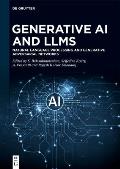 Generative AI and Llms: Natural Language Processing and Generative Adversarial Networks