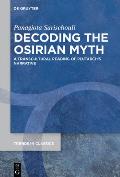 Decoding the Osirian Myth: A Transcultural Reading of Plutarch's Narrative