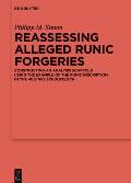 Reassessing Alleged Runic Forgeries: Constructing an Analysis Scaffold Using the Example of the Runic Inscription in the 'Kleines Schulerloch'