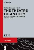 The Theatre of Anxiety: Border Crossings in 21st-Century British Theatre