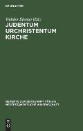 Judentum Urchristentum Kirche: Festschrift F?r Joachim Jeremias
