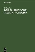 Der talmudische Traktat Chulin