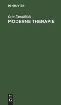 Moderne Therapie: Ein Kompendium F?r Den Praktischen Arzt