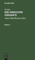 Ossian [Angebl. Verf.]; James Macpherson: Die Gedichte Oisian's. Band 2