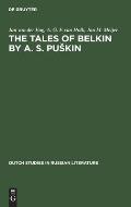 The Tales of Belkin by A. S. Puskin