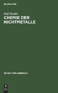 Chemie Der Nichtmetalle: Mit Einer Einf?hrung in Die Theorie Der Atomstruktur Und Der Chemischen Bindung