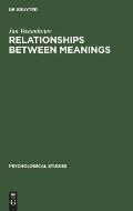 Relationships Between Meanings: Specifically with Regard to Trait Concepts Used in Psychology. a Model and the Assessment of Its Validity