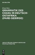 Grammatik Des Chasu in Deutsch-Ostafrika (Pare-Gebirge)
