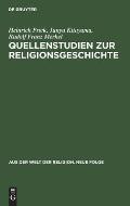 Quellenstudien Zur Religionsgeschichte
