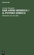 Der Arme Heinrich / Il Povero Enrico: Versione in Prosa