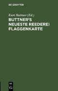 Buttner's Neueste Reederei Flaggenkarte